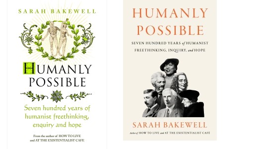 Humanly Possible: 700 Years of Humanist Freethinking, Inquiry and Hope